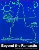 Beyond the fantastic