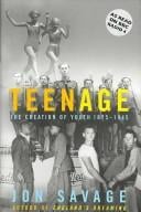 TEENAGE: THE CREATION OF YOUTH CULTURE