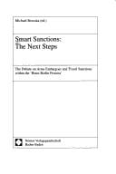 Smart Sanctions: The Next Steps: The Debate on Arms Embargoes and Travel Sanctions within the 'Bonn-Berlin Process' (Bicc/Dcaf Schriften Zu Sicherheitssektor Und Konversion - Bi)