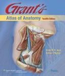 Grant's atlas of anatomy