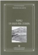 Napoli un golfo per l'Europa