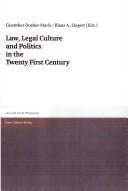Law, legal culture and politics in the twenty first century