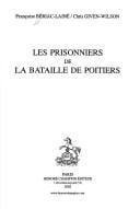 Les prisonniers de la bataille de Poitiers