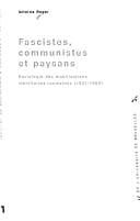 Fascistes, communistes et paysans