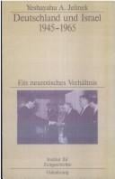 Deutschland und Israel 1945 - 1965: ein neurotisches Verh altnis