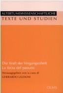 Die Kraft der Vergangenheit