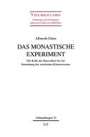 Das monastische Experiment
