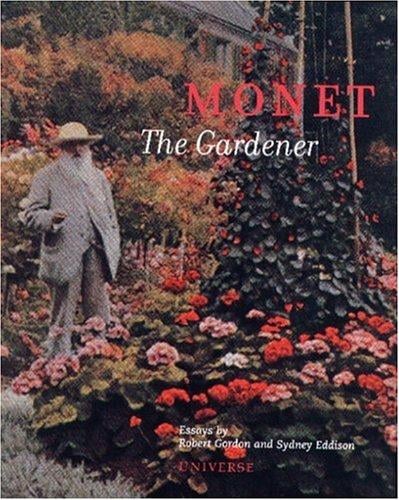Monet the gardener