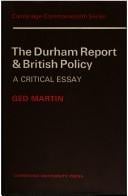 The Durham Report and British policy;a critical essay