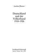 Deutschland und der V olkerbund 1918 - 1926