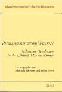 Pluralismus wider Willen?