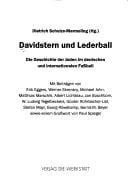 Davidstern und Lederball: die Geschichte der Juden im deutschen und internationalen Fussball