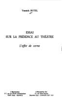 Essai sur la présence au théâtre