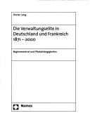 Die Verwaltungselite in Deutschland und Frankreich 1871 - 2000: Regimewechsel und Pfadabh angigkeiten