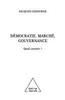 Démocratie, marché, gouvernance