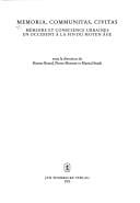 Francia. Beiheft no. 55: Memoria, Communitas, Civitas: memoire et conscience urbaines en Occident a la fin du Moyen Age