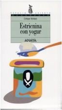 Estricnina con yogur