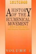 A History of the ecumenical movement