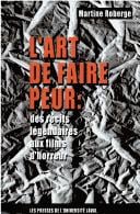 Art de faire peur(L')