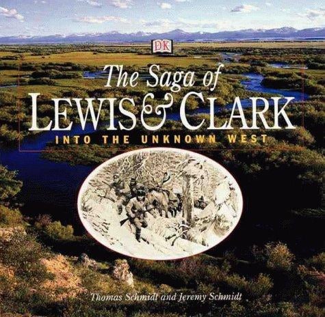 The saga of Lewis & Clark