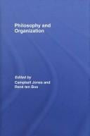Philosophy and organisation