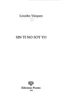 Sin ti no soy yo