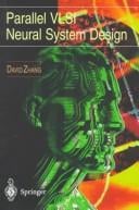 Parallel VLSI neural system design