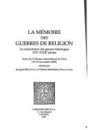 La m©♭moire des guerres de religion