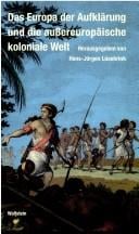Das Europa der Aufklärung und die aussereuropäische koloniale Welt