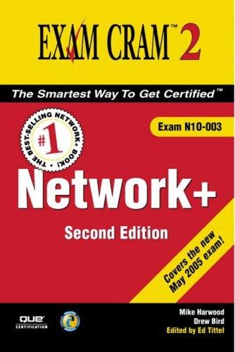 Network+ Exam Cram 2 (Exam Cram N10-003)