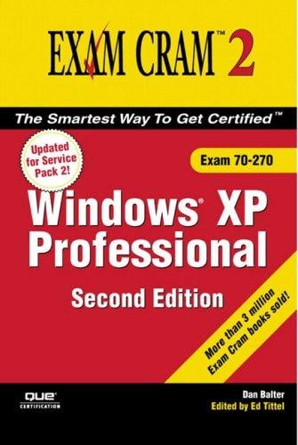 MCSE Windows XP Professional Exam Cram 2 (Exam 70-270)
