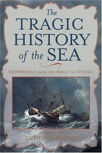 The Tragic History of the Sea