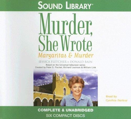 Margaritas and Murder (Murder She Wrote)