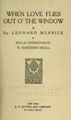 When love flies out o' the window