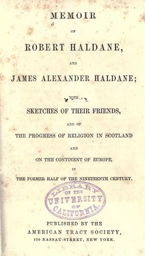 Memoir of Robert Haldane and James Alexander Haldane