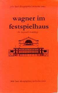Wagner im festspielhaus