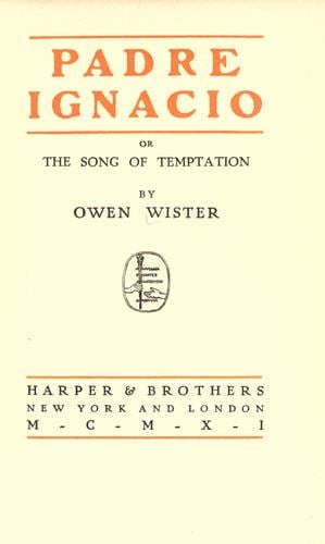 Padre Ignacio, or, The song of temptation