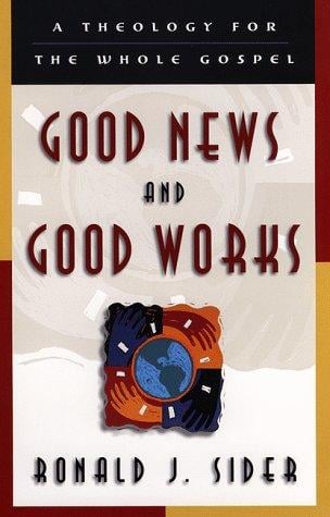 Good news and good works