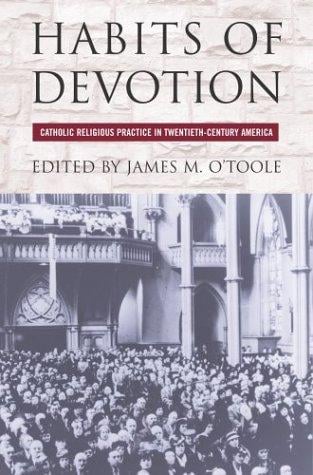 Habits of devotion