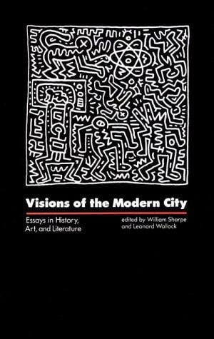 Visions of the modern city