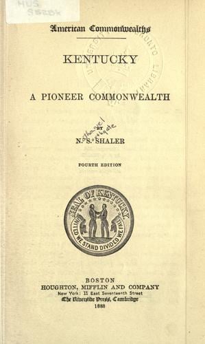 Kentucky, a pioneer commonwealth