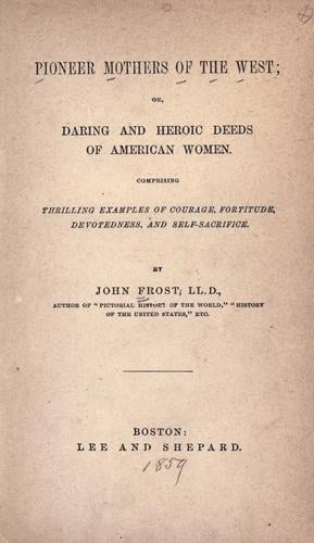 Pioneer mothers of the West