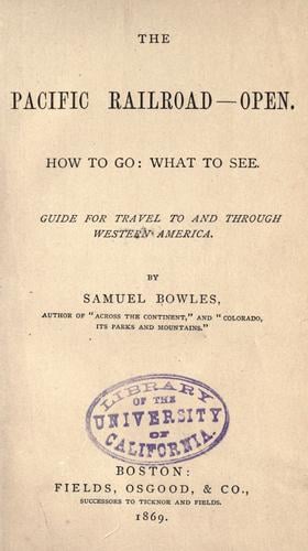 The Pacific railroad--open