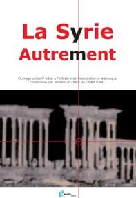 La Syrie... autrement