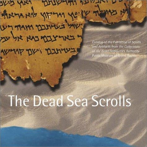 The Dead Sea scrolls