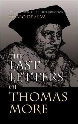 The last letters of Thomas More