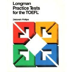 Longman practice tests for the TOEFL
