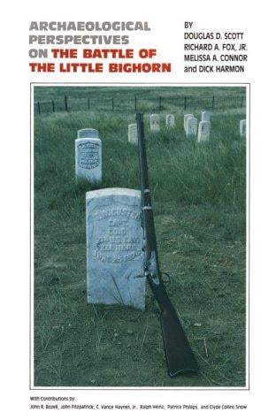 Archaeological perspectives on the battle of the Little Bighorn