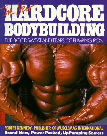 The new hardcore bodybuilding