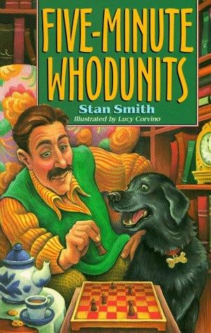 Five-minute whodunits